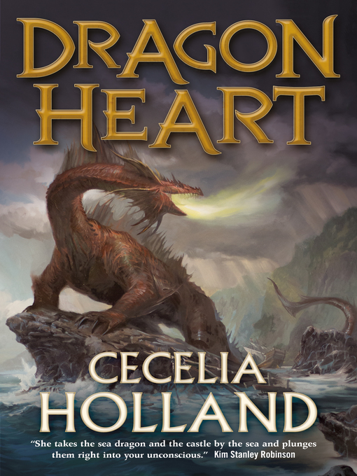 Title details for Dragon Heart by Cecelia Holland - Wait list